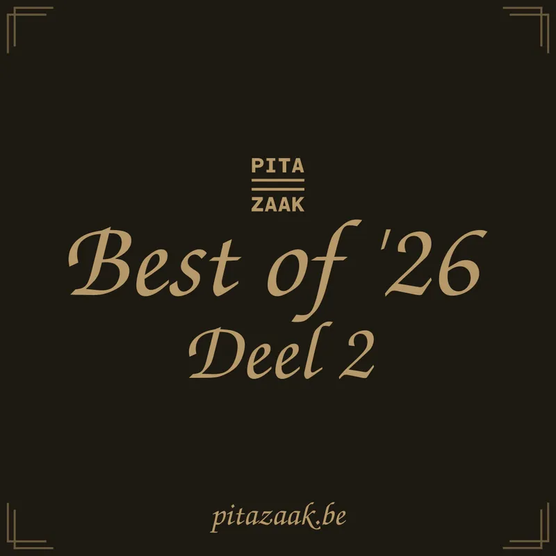 PitaZaak Best of '26, Deel 2